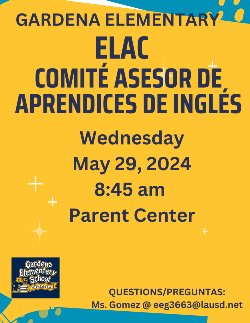 ELAC Meeeting ELAC/COMITÉ ASESOR DE APRENDICES DE INGLÉS